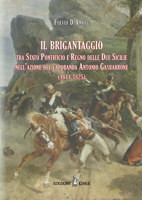 copertina_il-brigantaggio-tra-stato-pontificio-e-regno_isbn